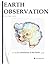 Earth Observation: Volume 1 Number 1