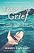 Restorative Grief: Embracing our losses without losing ourselves.