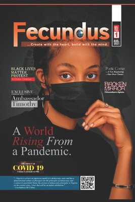 Fecundus: A World Rising From A Pandemic: Volume one