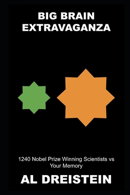 Big Brain Extravaganza: 1240 Nobel Prize Winning Scientists vs Your Memory