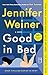 Good in Bed (Cannie Shapiro, #1)