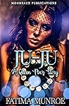 Ju-Ju: A Queen Pi...
