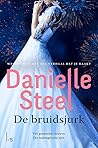 De bruidsjurk by Danielle Steel
