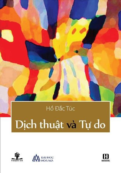 Dịch thuật và Tự do (Paperback)