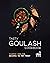 Tasty Goulash Cookbook: Cla...