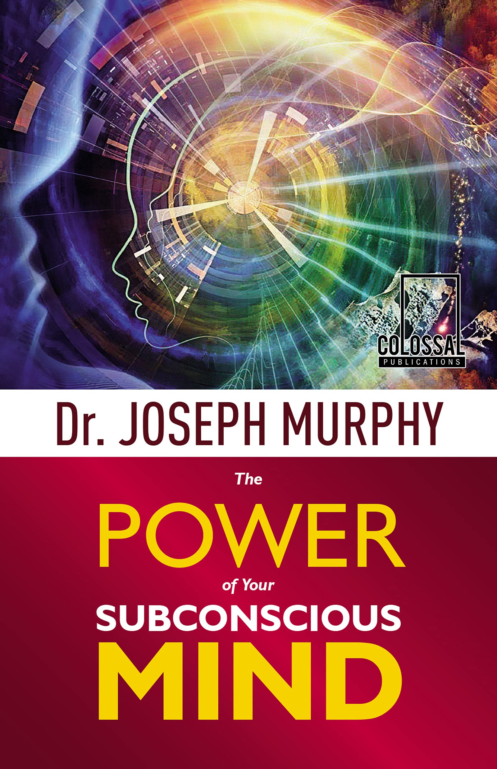 The Power of Your Subconscious Mind