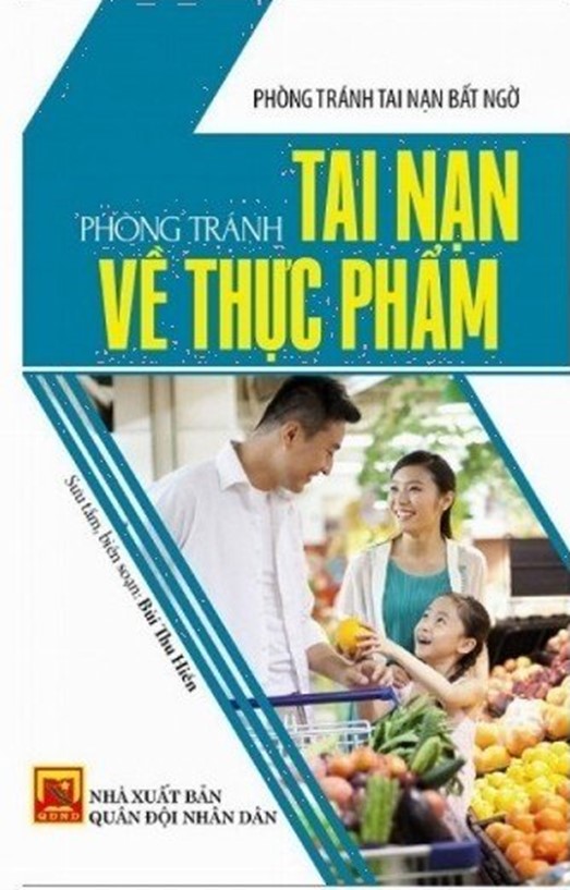 Phòng tránh tai nạn về thực phẩm