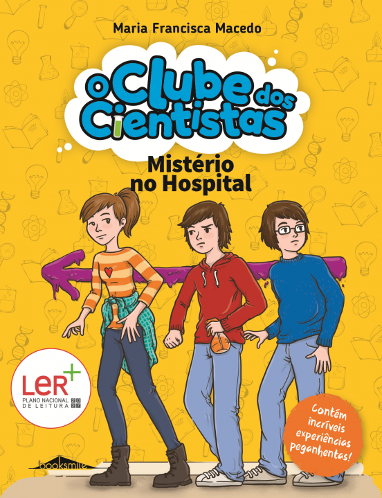 Mistério no Hospital (O Clube dos Cientistas #3)