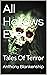 All Hallows Eve: Tales Of T...