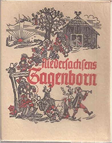 Niedersachsens Sagenborn 1 (Eine Sammlung der schönsten Sagen und Schwänke aus d. südl. Niedersachsen)