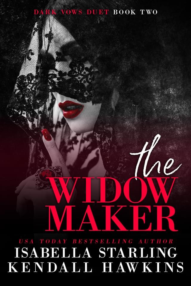 The Widow Maker (Dark Vows Duet #2)