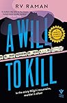 A Will To Kill