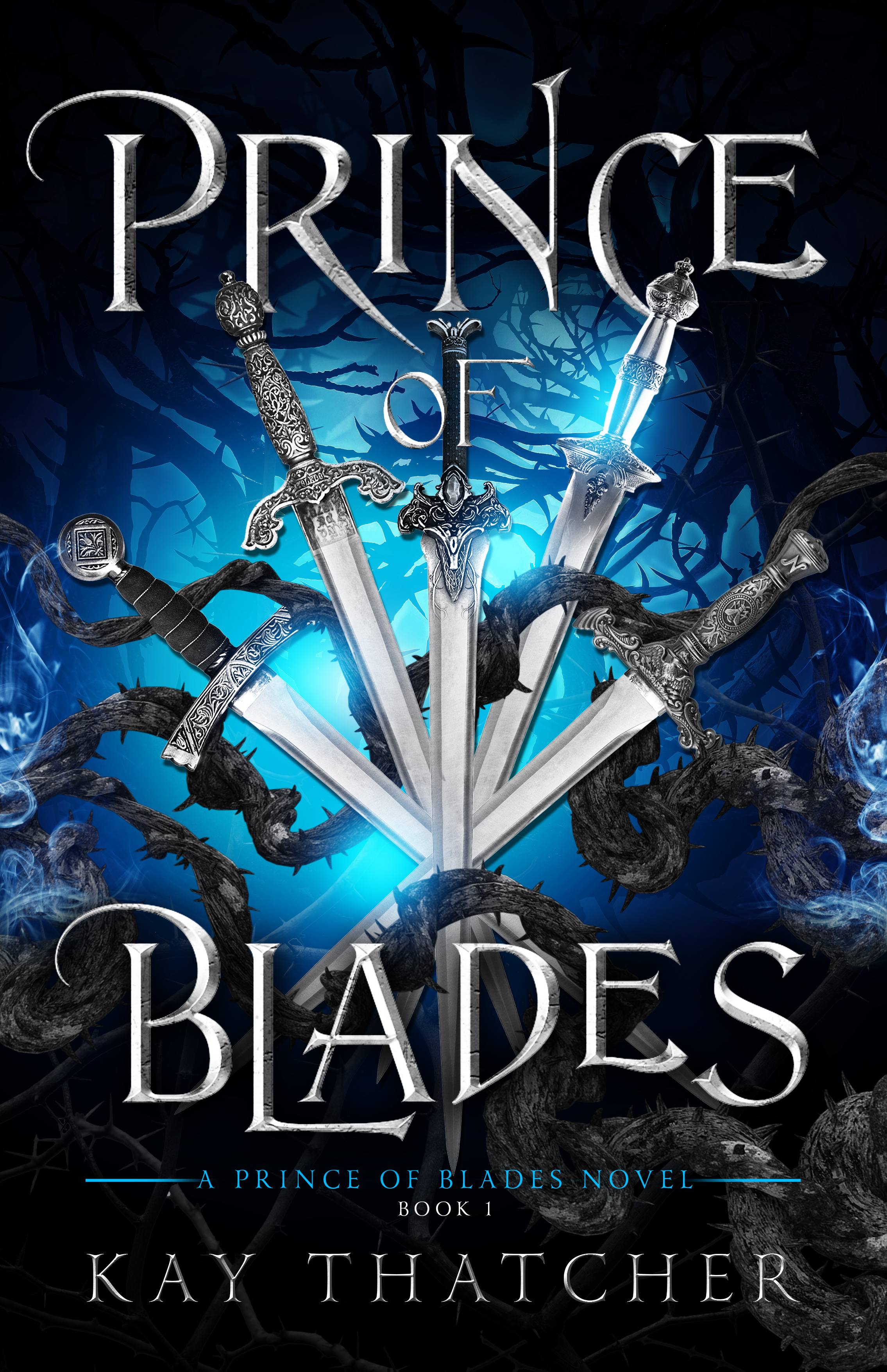 Prince of Blades (Prince of Blades, #1)