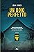 Un odio perfetto by Leah Konen Un odio perfetto by Leah Konen