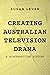 Creating Australian Televis...