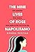The Nine Lives of Rose Napolitano