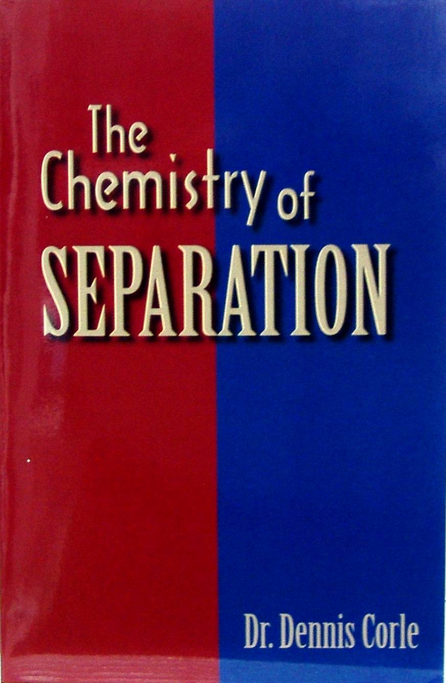 The Chemistry of Separation