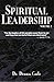 SPIRITUAL LEADERSHIP (VOLUME 2)