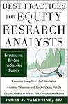 Best Practices for Equity Research Analysts by James J. Valentine