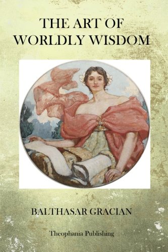 The Art of Worldly Wisdom