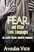 Fear, and Other Love Languages