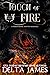 Touch of Fire (Fated Legacy, #3)