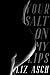 Your Salt On My Lips