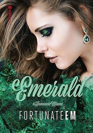 Emerald (Kamienie Miami, #1)