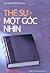 Thế sự một góc nhìn by Nguyễn Sĩ Dũng