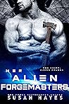 Her Alien Forgemasters (The Drift: Haven Colony, #3)