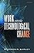 Work and Technological Change by Stephen R. Barley