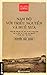 Nam Bộ Với Triều Nguyễn Và Huế Xưa