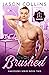 Brushed (Makeovers #2)