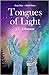 Tongues of Light (Deep Skin...