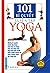 101 bí quyết luyện tập Yoga