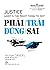 Phải trái đúng sai