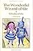 The Wonderful Wizard of Oz and Glinda of Oz (Wordsworth Children's Classics)