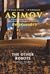 ข้าคือหุ่นยนต์ #3 by Isaac Asimov