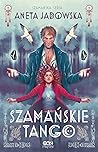 Szamańske tango