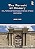 The Pursuit of History by John Tosh The Pursuit of History by John Tosh
