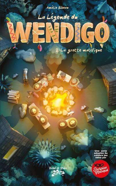 La grotte maléfique (La légende du Wendigo, #2)