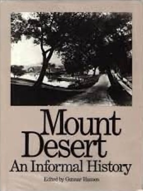 Mount Desert: An Informal History