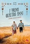 I primi quattro anni. La casa nella prateria. Nuova ediz. by Laura Ingalls Wilder