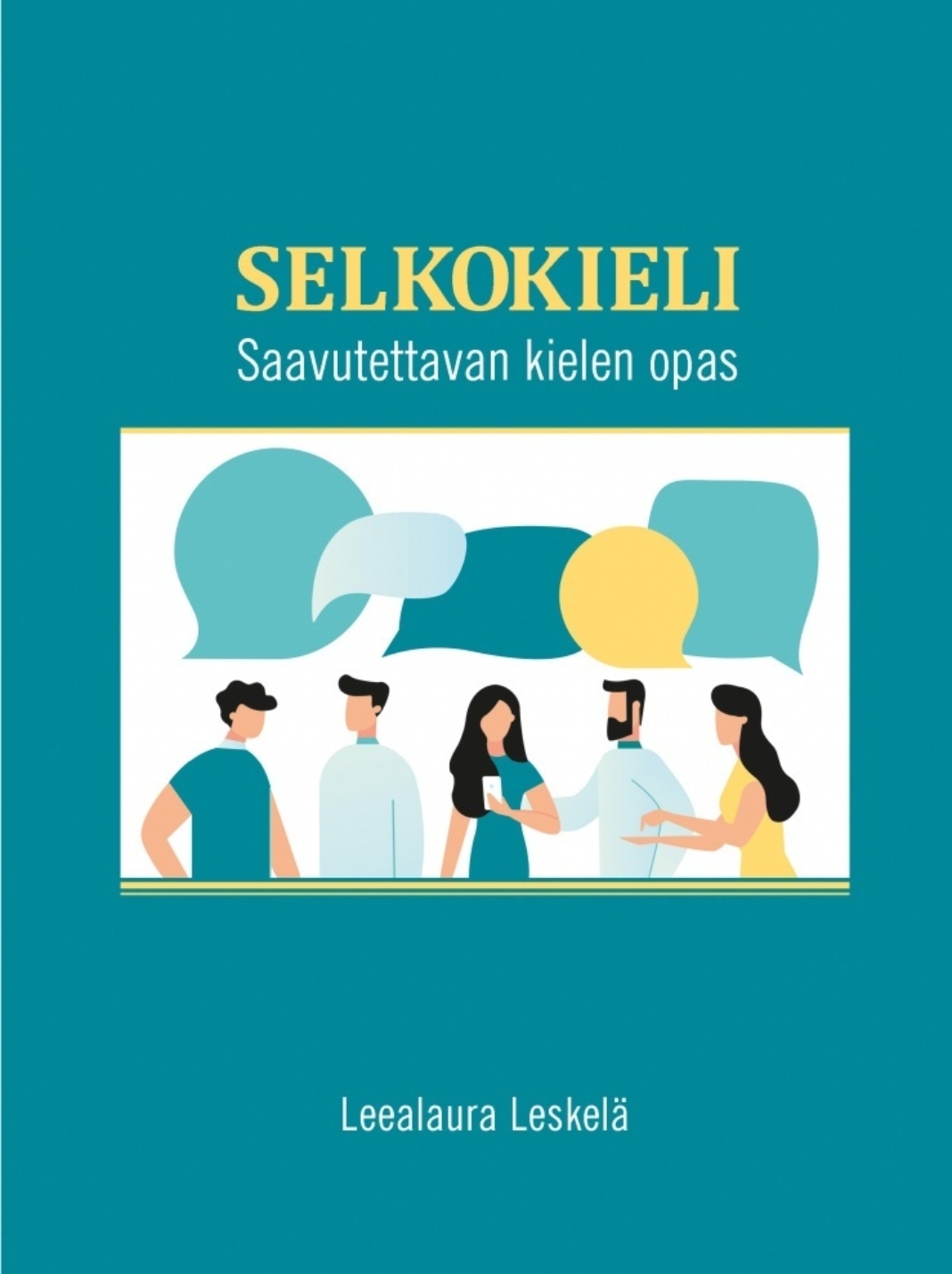 Selkokieli: Saavutettavan kielen opas