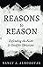 Reasons to Reason: Defendin...