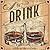 Drink: A Cultural History of Alcohol