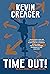 Time Out!: An Adventure in Time Travel