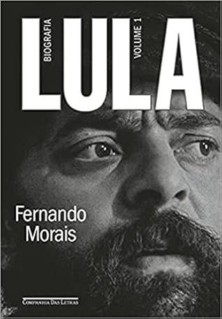Lula, Volume 1: Biografia