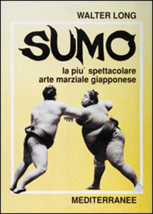 SUMO  La più spettacolare arte marziale giapponese