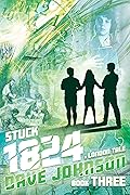 Stuck 1824: A London Tale